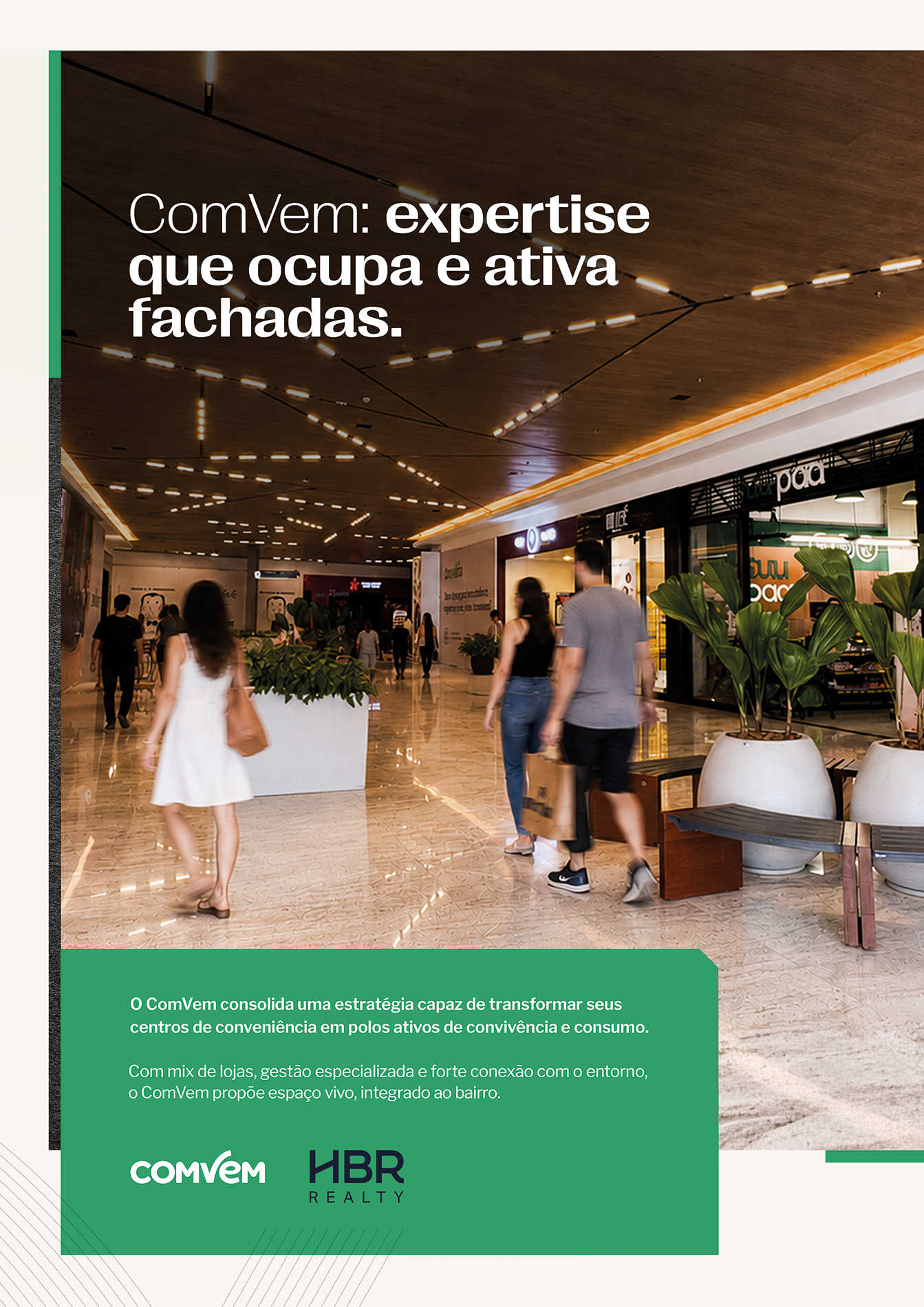 ComVem: expertise que ocupa e ativa as fachadas