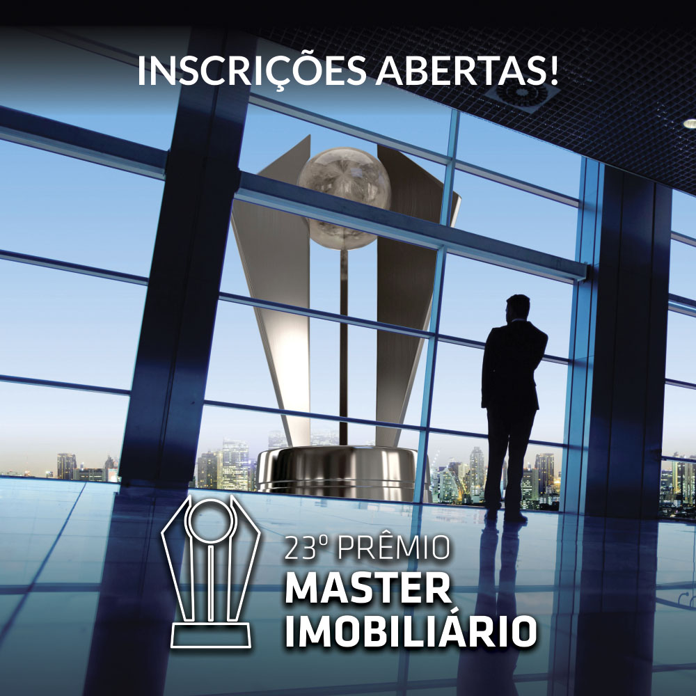 Conheça as categorias e saiba mais informações de como participar da 23ª edição do Master Imobiliário